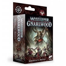 Warhammer Underworlds: Gnarlwood – Arenai di Gryselle